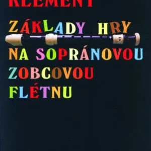 Tovární Cena Základy hry na sopránovou zobcovou flétnu