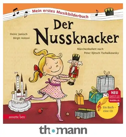 Annette Betz Verlag Nussknacker Musikbilderbuch Horká Nabídka