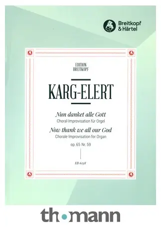 Finální Výprodej Breitkopf & Härtel Karg-Elert Nun danket Gott