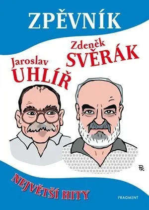 Zpěvník - J.Uhlíř, Z.Svěrák, sklad 0ks -D06- Shoop - Elektro Kyjov - Green Food Speciální Cena