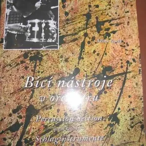 Miloš Veselý, Bicí nástroje v orchestru Pouze Dnes