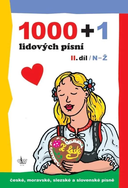 1000 + 1 lidových písní - II. díl / N-Ž Výhodná Nabídka