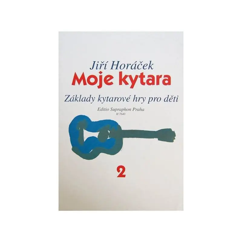 Značkový Moje kytara 2 - Horáček Jiří