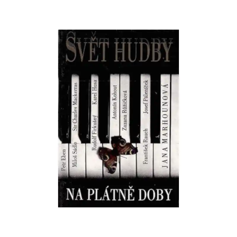 Svět hudby na plátně doby - Marhounová Jana Časově Omezené