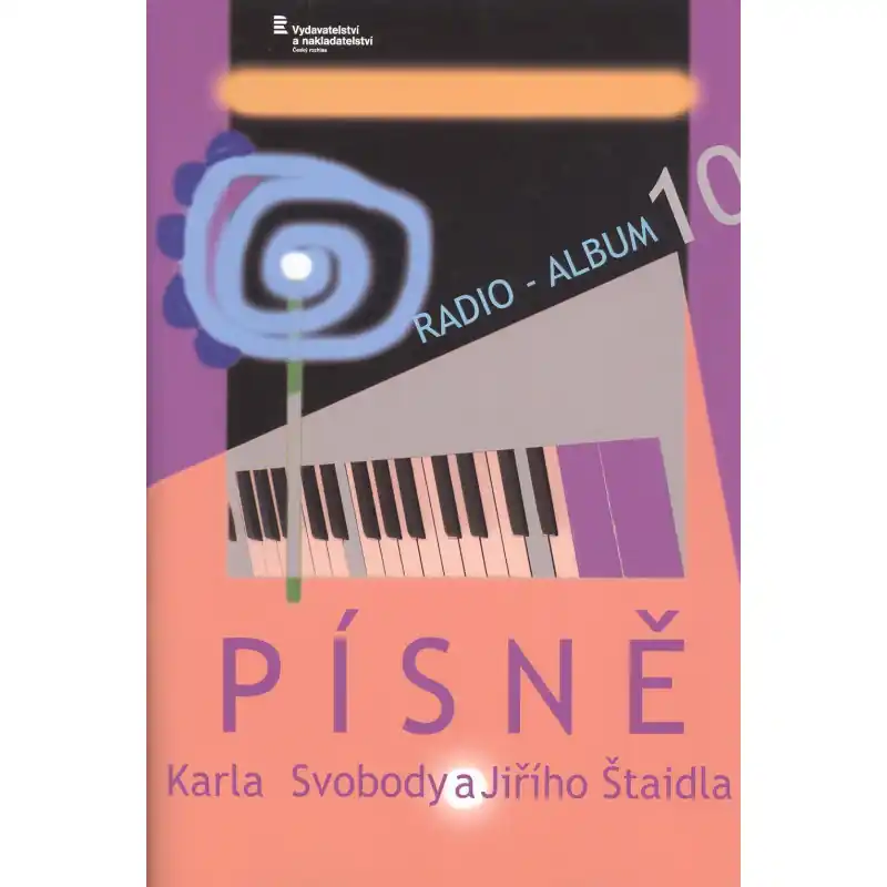 Cenový Hit Radio Album 10 - Písně Karla Svobody a Jiřího Štaidla