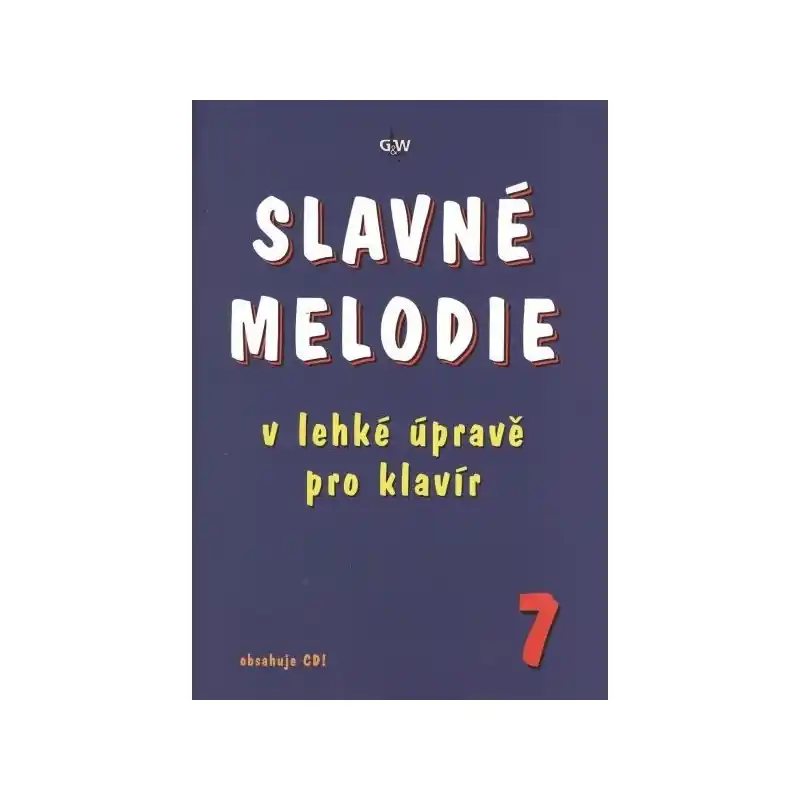 Aktuální Slavné melodie 7 v lehké úpravě pro klavír + CD
