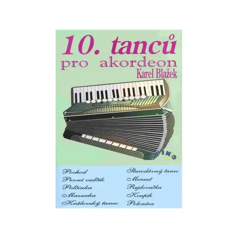 Akční Nabídka 10. tanců pro akordeon - Karel Blažek