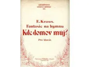 Značkový Kraus E. Fantasie na hymnu "Kde domov můj" /1.