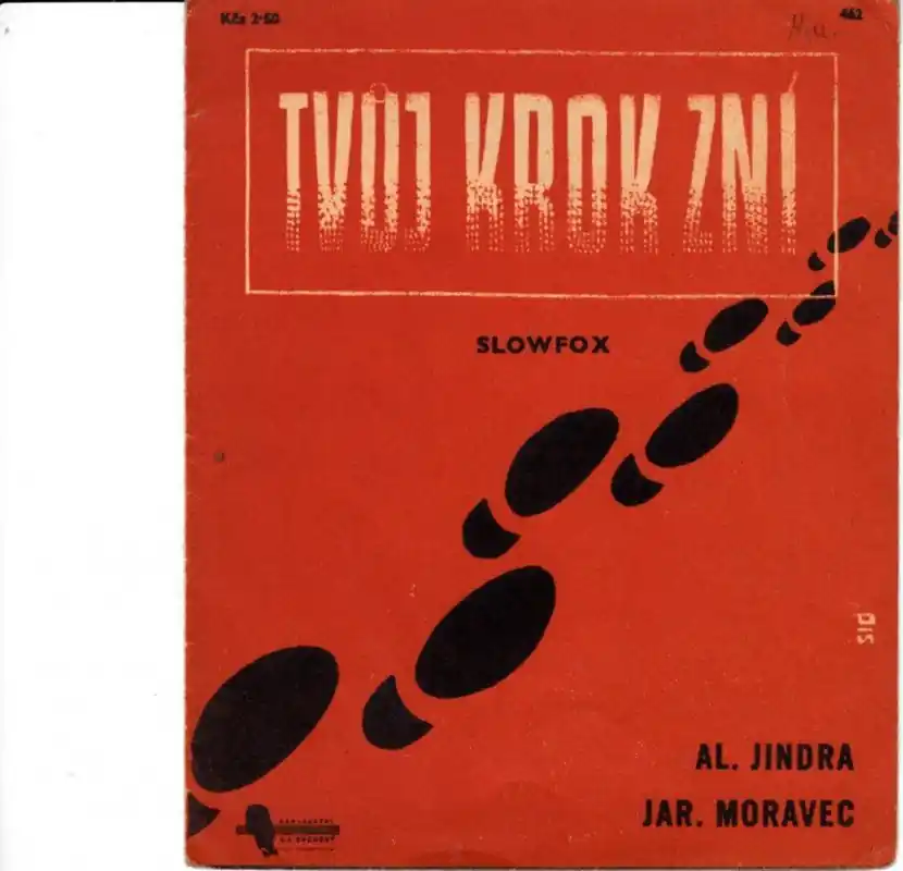 Kup Teď Jindra Alois Tvůj krok zní - slowfox