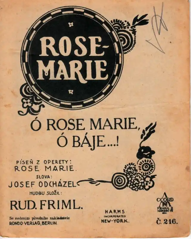 Cenová Bomba Friml Rudolf Ó Rose Marie, ó báje...! - píseň a foxtrot
