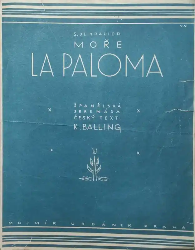 Oblíbený Yradier - Moře La Paloma