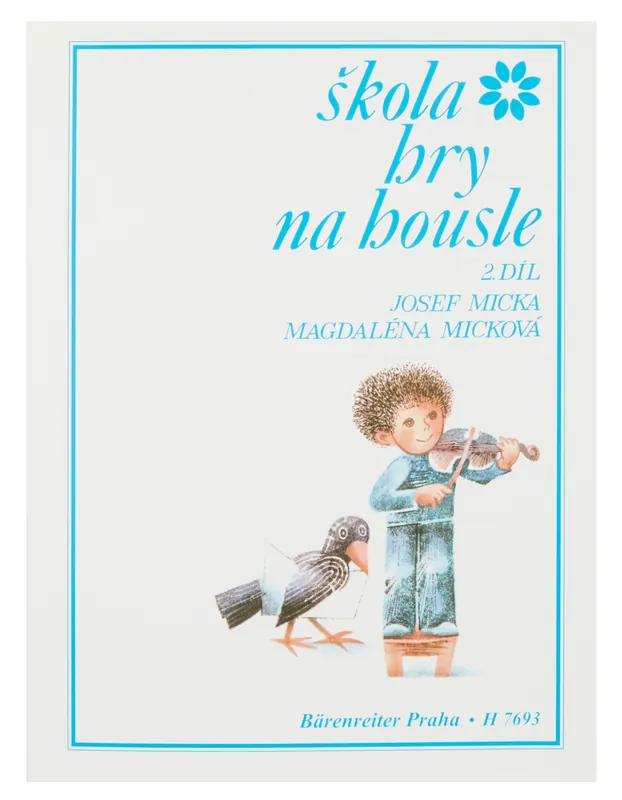 Vysoce Kvalitní Škola hry na housle - 2. díl