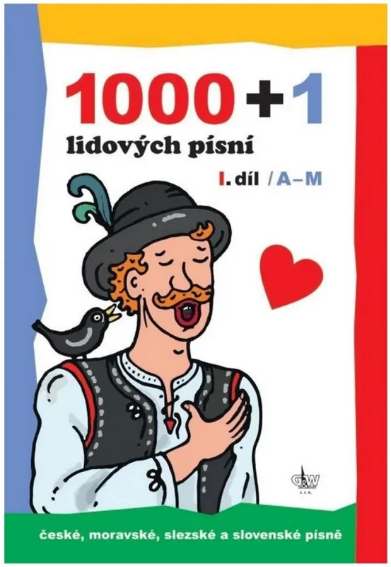 Novinka 1000 + 1 lidových písní I. díl