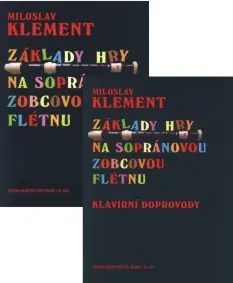 Výhodná Nabídka Základy hry na sopránovou zobcovou flétnu Klement