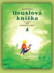 Houslová knížka 1 - Eva Bublová Vysoce Kvalitní