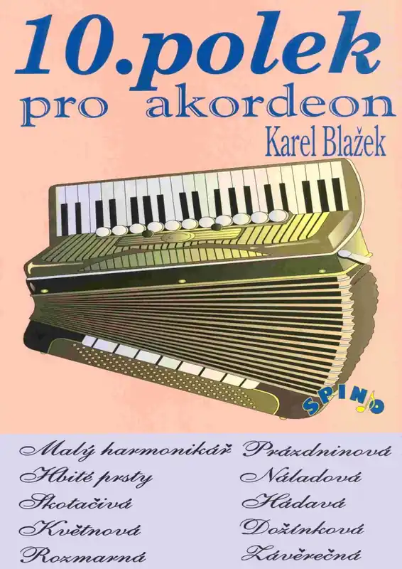 10 polek pro akordeon - Karel Blažek Omezená Nabídka