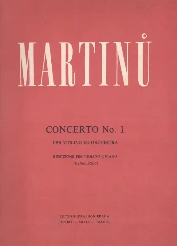 B.Martinů - Concerto No.1 pro housle a orchestr Omezená Nabídka